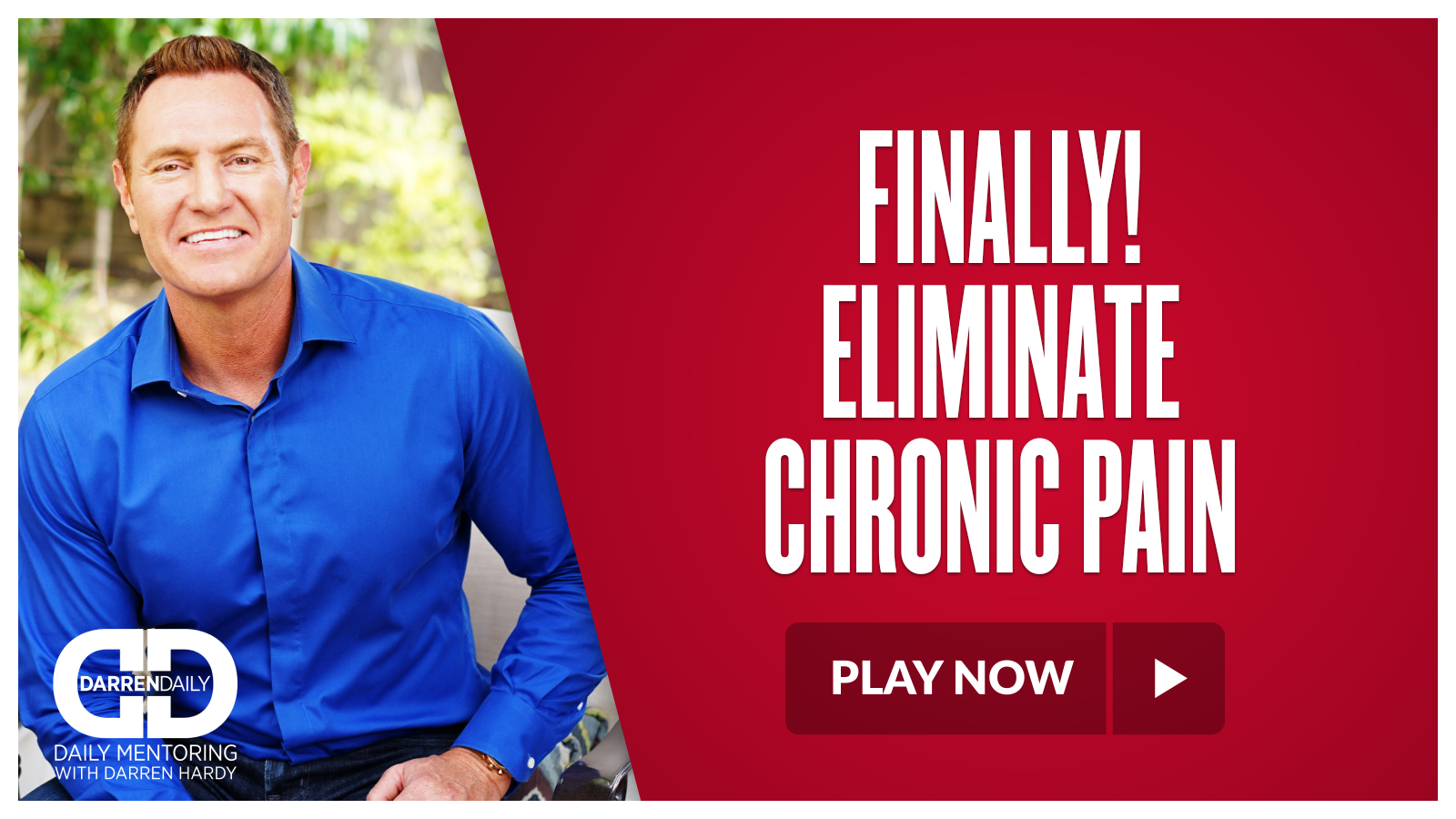 Finally! Eliminate Chronic Pain