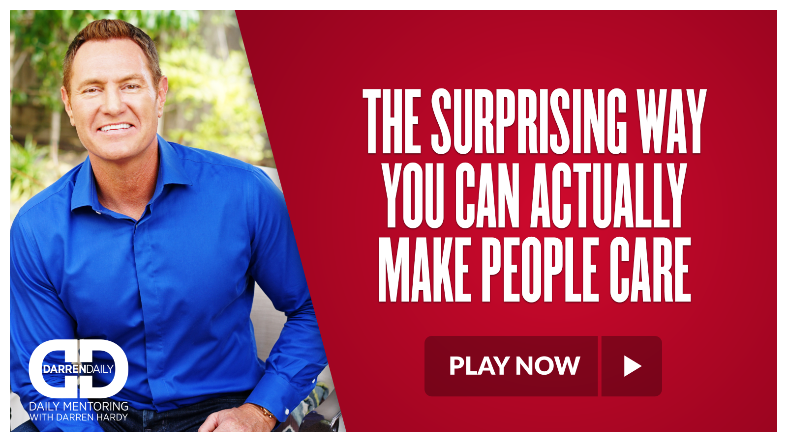 The Surprising Way You CAN Actually Make People Care