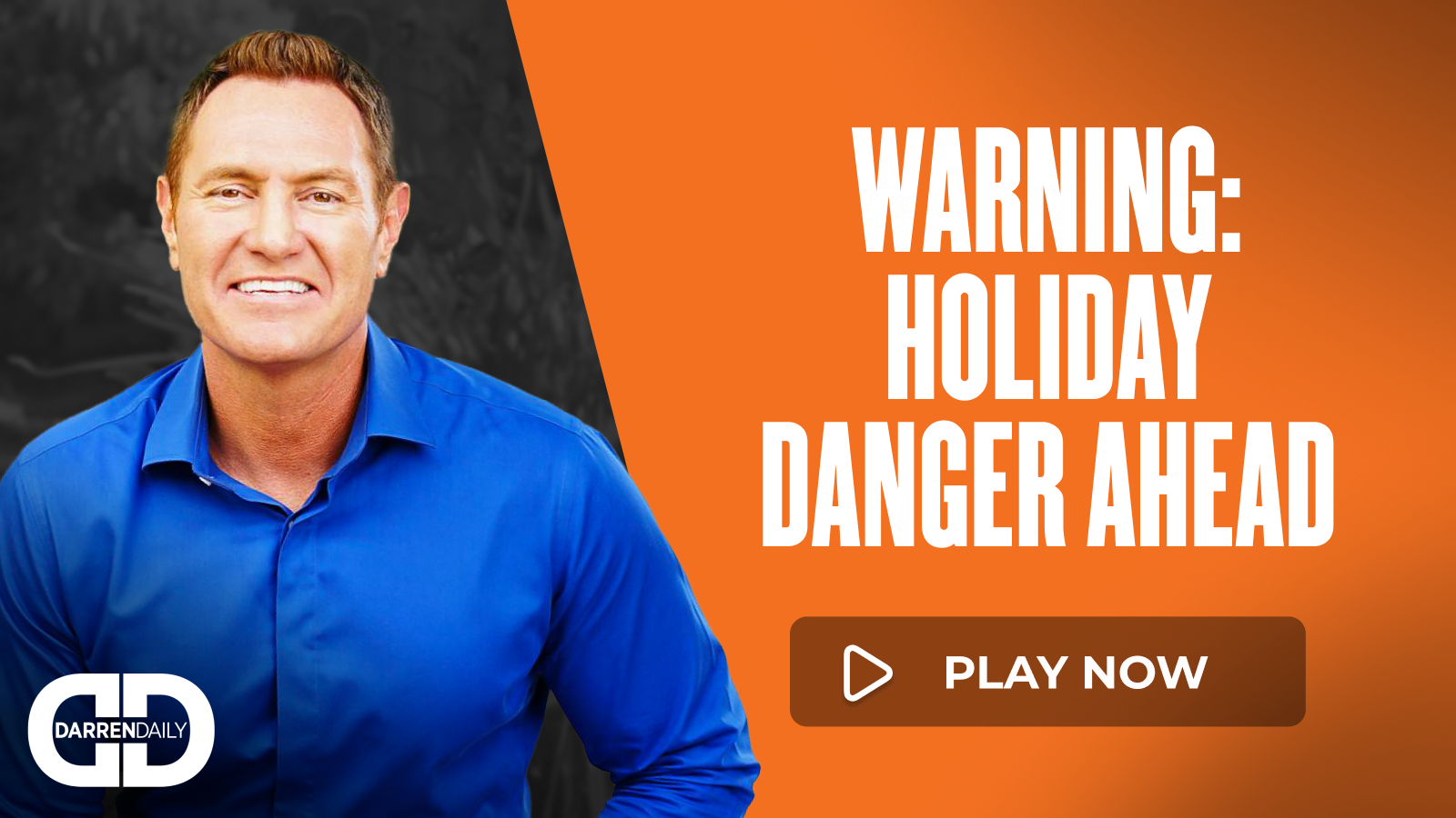 Warning: Holiday Danger Ahead