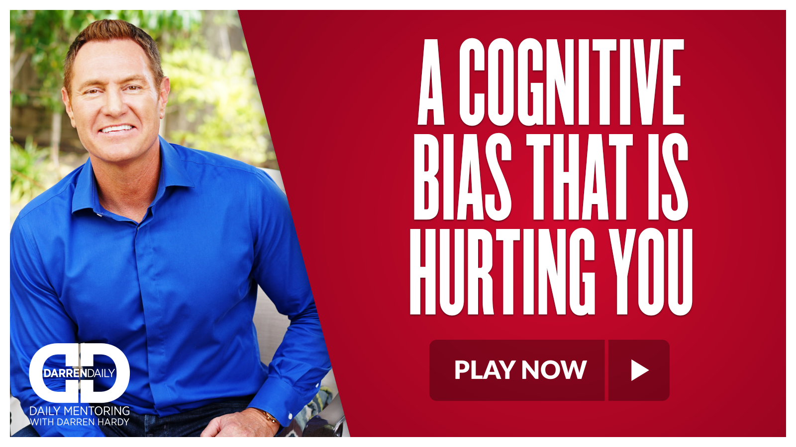 A Cognitive Bias That Is Hurting You
