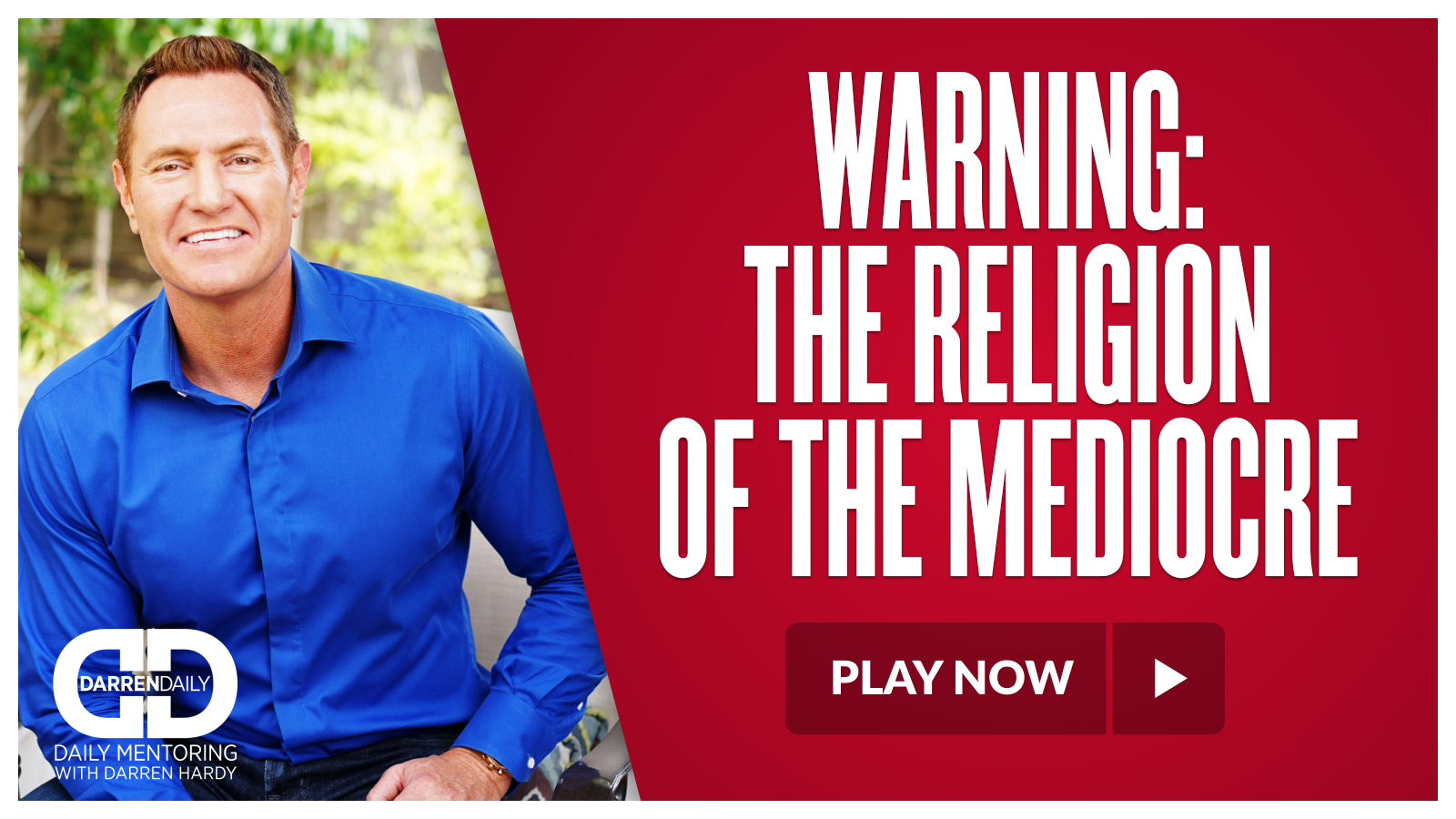 Warning: The Religion of the Mediocre