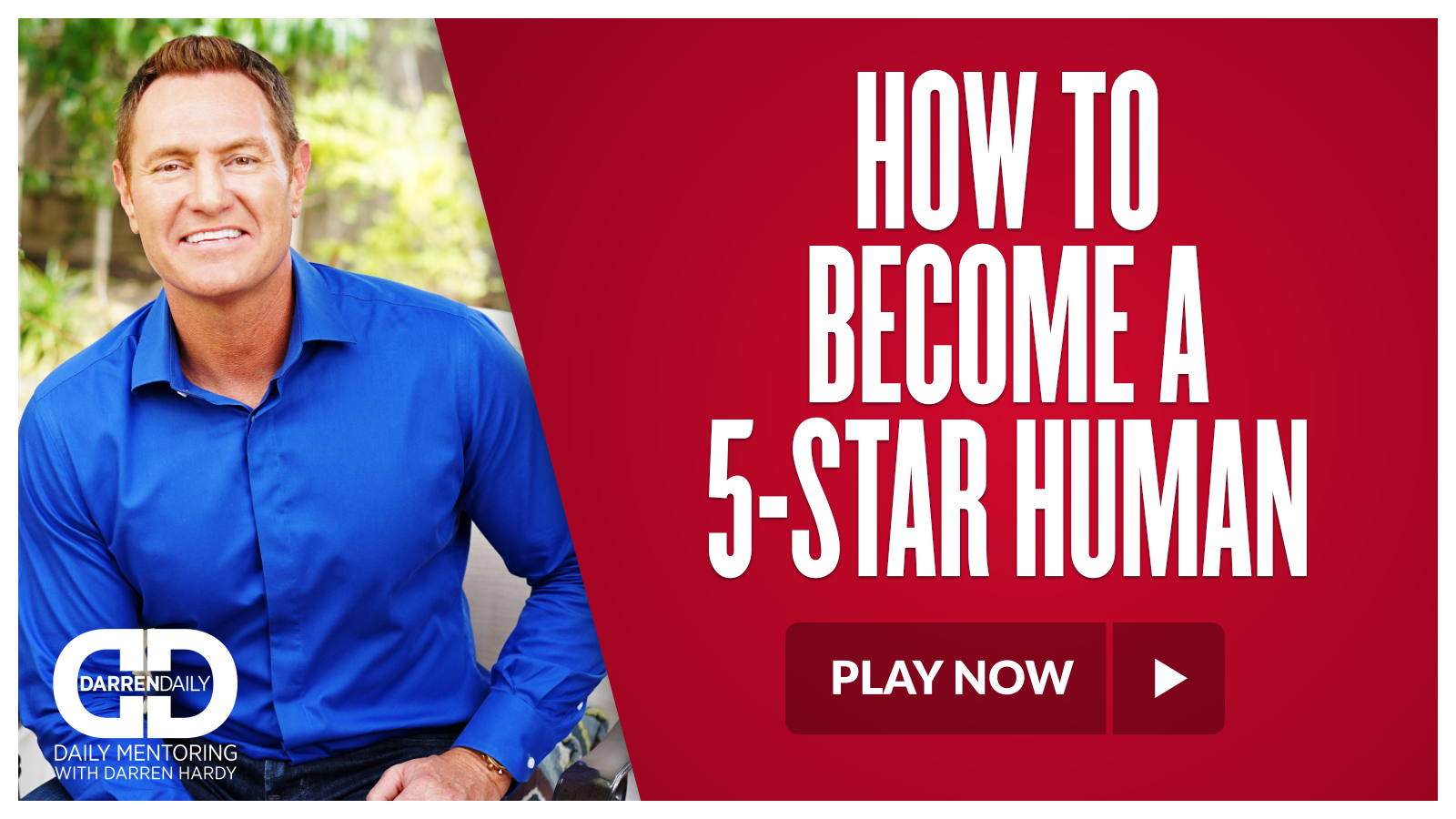 How to Become a 5-Star Human