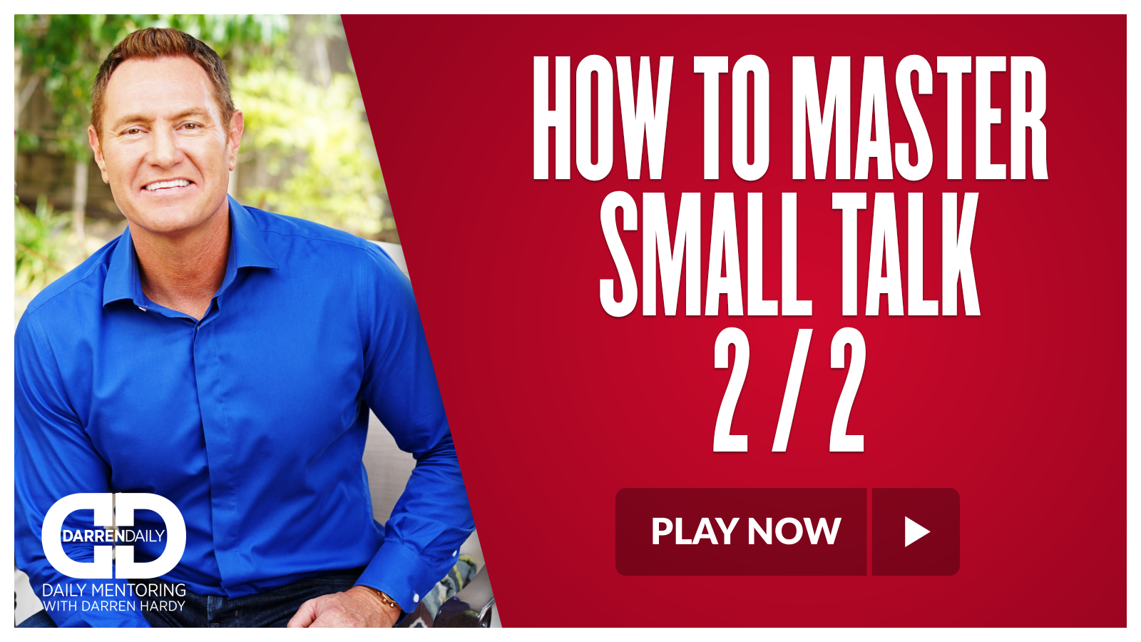 How to Master Small Talk (2/2)