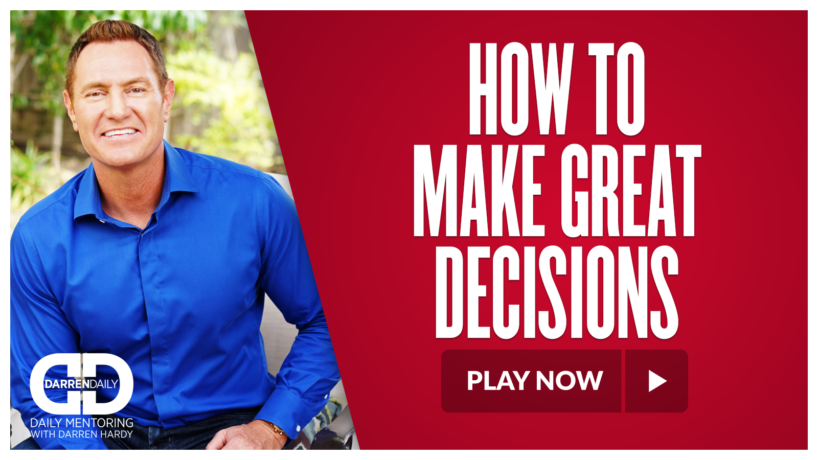 How to Make Great Decisions