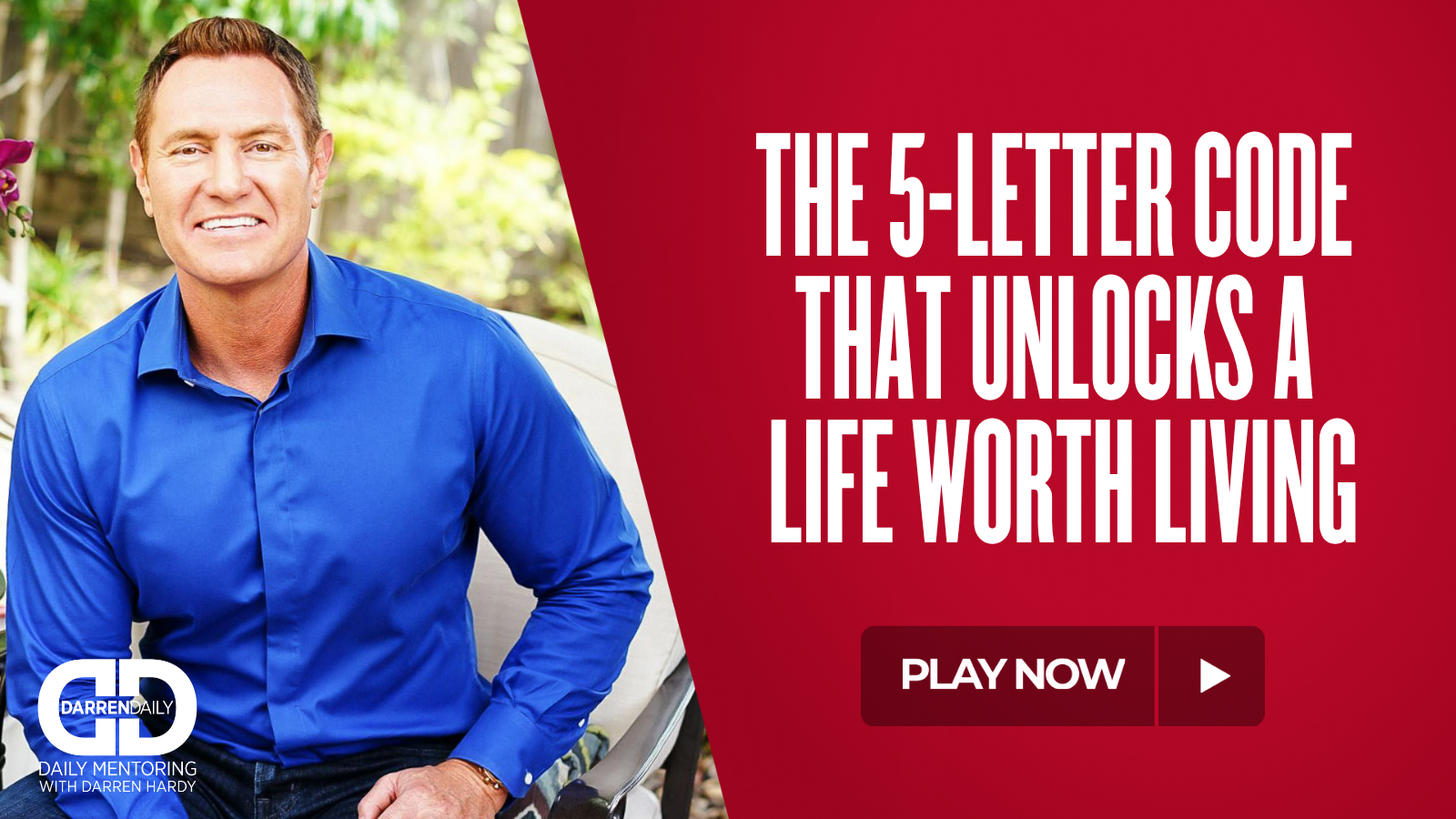The 5-Letter Code That Unlocks a Life Worth Living